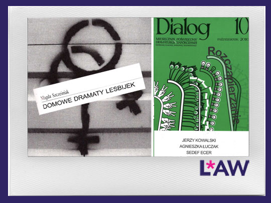 DOMOWE DRAMATY LESBIJEK MAGDY SZCZĘŚNIAK. TEKST (2010)