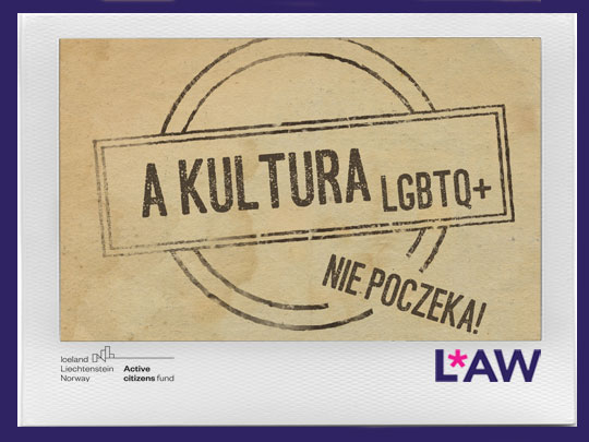 A KULTURA LGBTQ+ NIE POCZEKA! ARCHIWUM (2016)