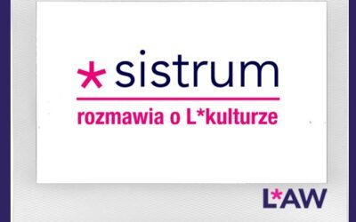 SISTRUM ROZMAWIA O L*KULTURZE. CYKL ROZMÓW (2018 -…)