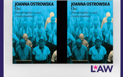 ONI. HOMOSEKSUALIŚCI W CZASIE II WOJNY ŚWIATOWEJ JOANNY OSTROWSKIEJ (2021)