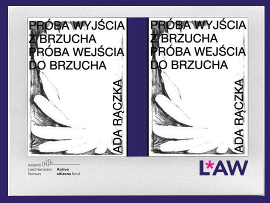 PRÓBA WYJŚCIA Z BRZUCHA/PRÓBA WEJŚCIA DO BRZUCHA ADY RĄCZKI I ZOFKI KOFTY. ZIN POETYCKI  (2021)