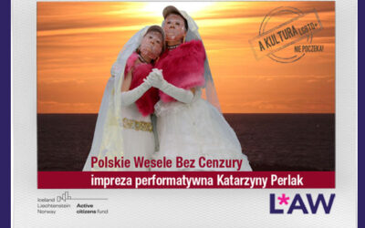 POLSKIE WESELE BEZ CENZURY KATARZYNY PERLAK. PERFORMANS (2017)